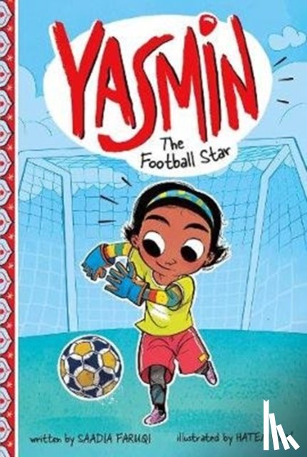 Faruqi, Saadia - Yasmin the Football Star