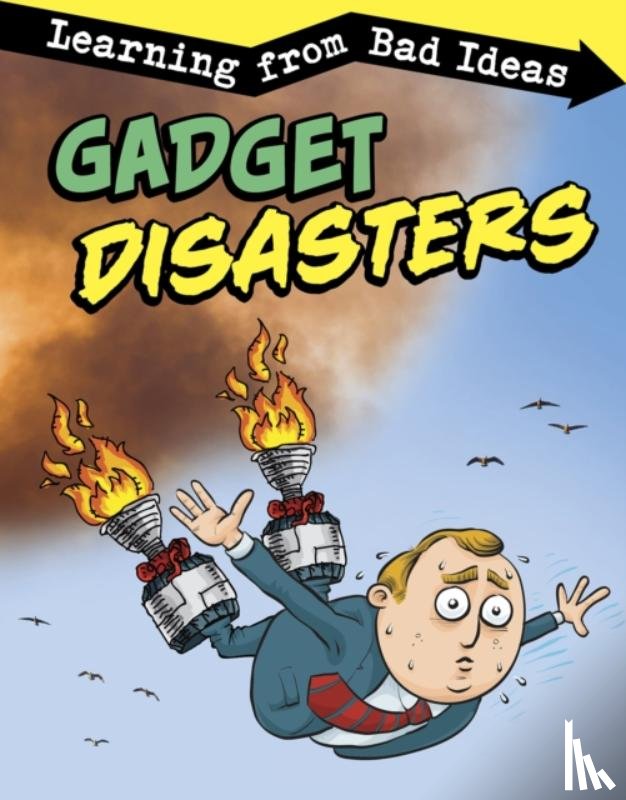 Pagel-Hogan, Elizabeth - Gadget Disasters