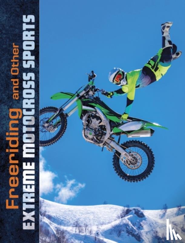 Smith, Elliott - Freeriding and Other Extreme Motocross Sports