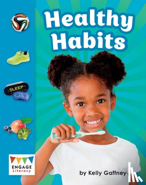 Gaffney, Kelly - Healthy Habits