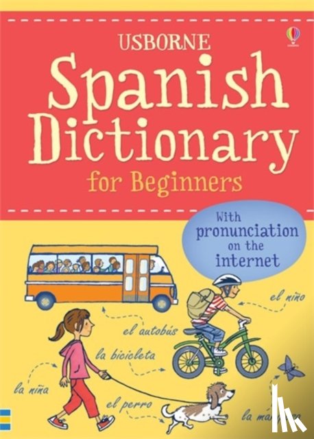 Holmes, Francoise, Iannaco, Giovanna, Davies, Helen - Spanish Dictionary for Beginners