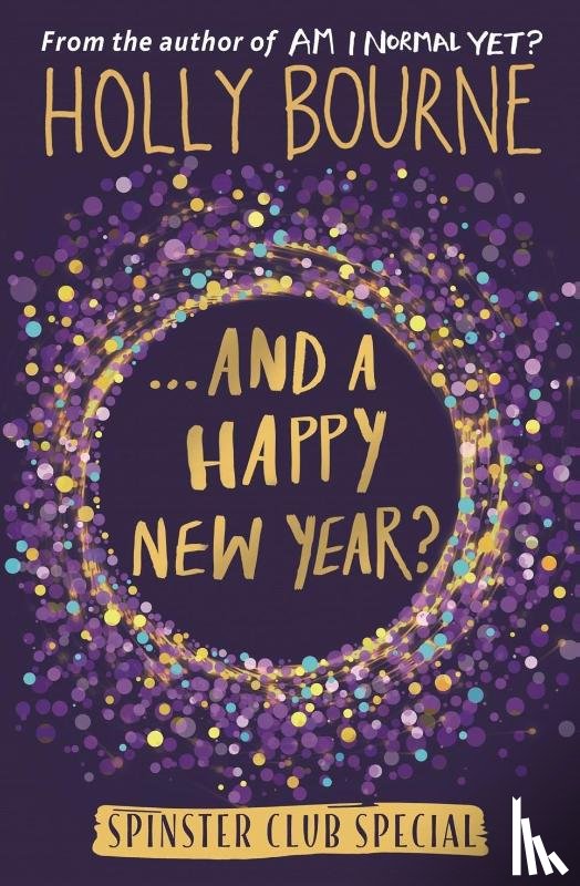 Holly Bourne - And a Happy New Year?