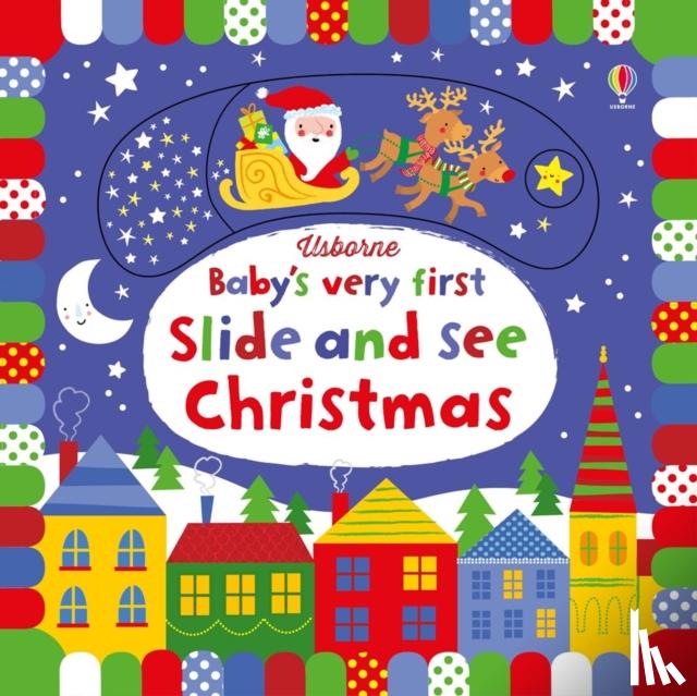 Fiona Watt, Stella Baggott - Baby's Very First Slide and See Christmas