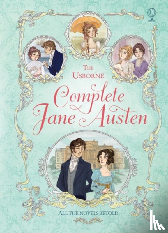 Milbourne, Anna, Sebag-Montefiore, Mary, Firth, Rachel - The Usborne Complete Jane Austen