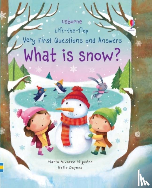 Daynes, Katie - Very First Questions and Answers What is Snow?