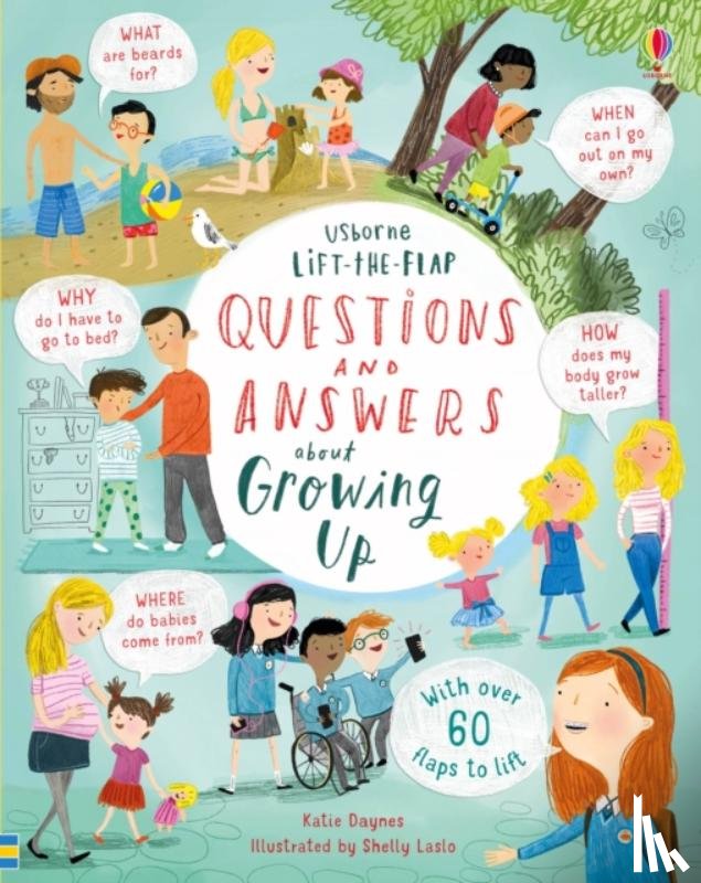 Daynes, Katie - Lift-the-flap Questions and Answers about Growing Up
