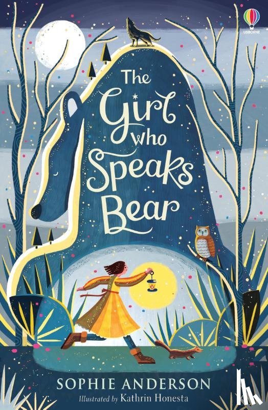 Anderson, Sophie - The Girl who Speaks Bear
