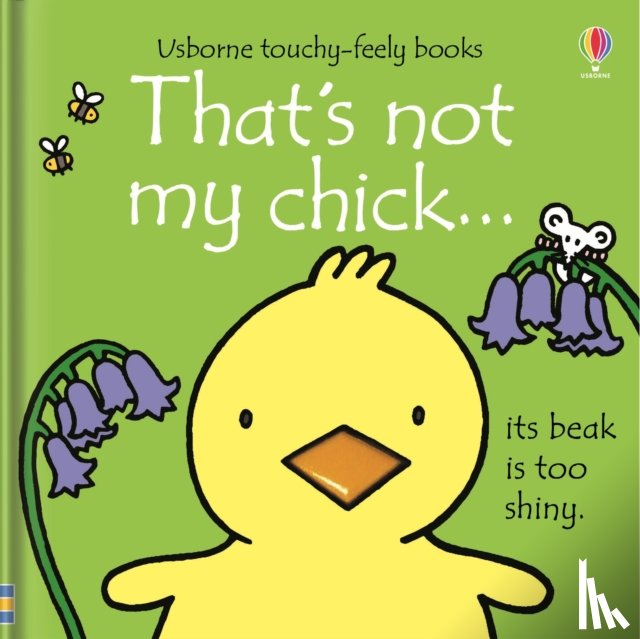 Watt, Fiona - That's not my chick.
