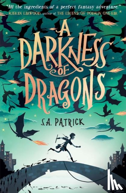 Patrick, S.A. - A Darkness of Dragons