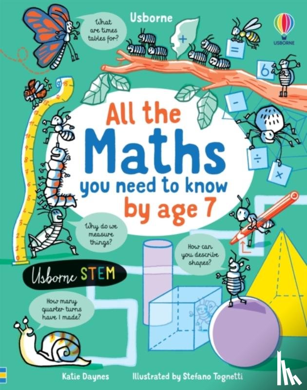 Daynes, Katie - All the Maths You Need to Know by Age 7