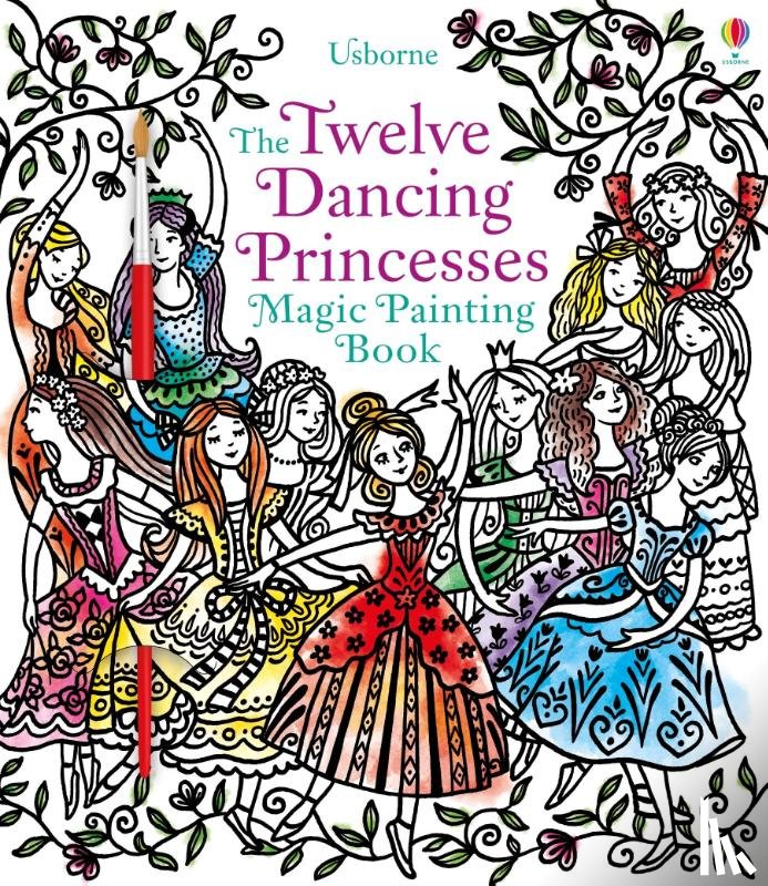 Davidson, Susanna - Twelve Dancing Princesses Magic Painting Book