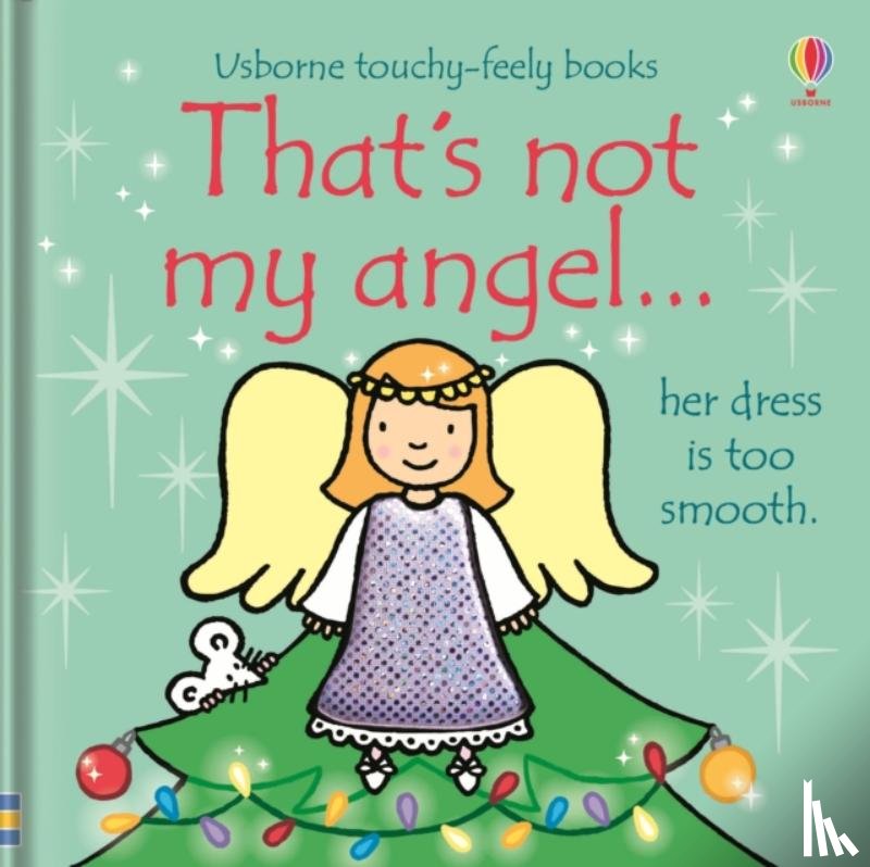 Watt, Fiona - That's not my angel.
