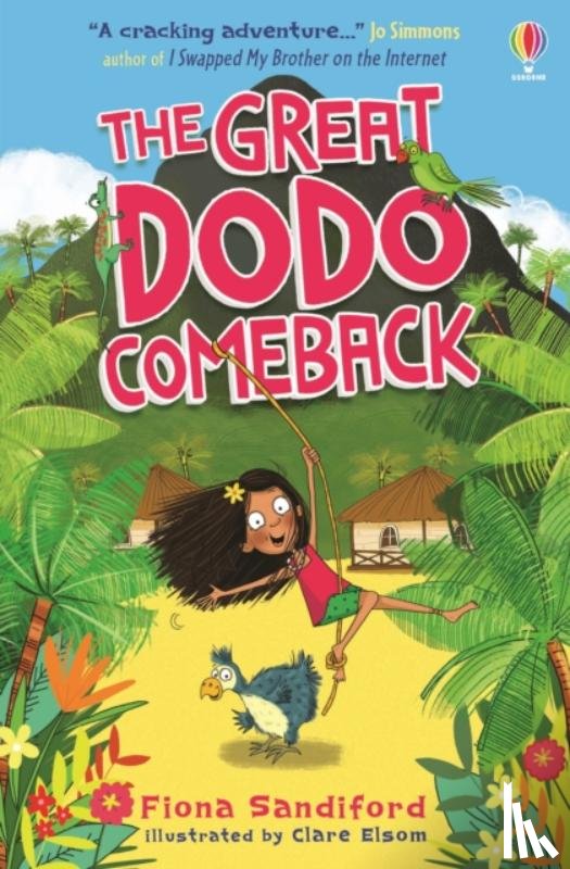 Sandiford, Fiona - The Great Dodo Comeback