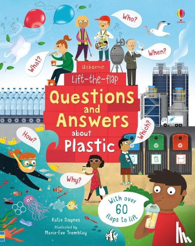 Daynes, Katie - Lift-the-Flap Questions and Answers about Plastic