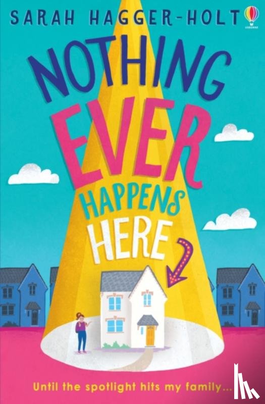 Hagger-Holt, Sarah - Nothing Ever Happens Here