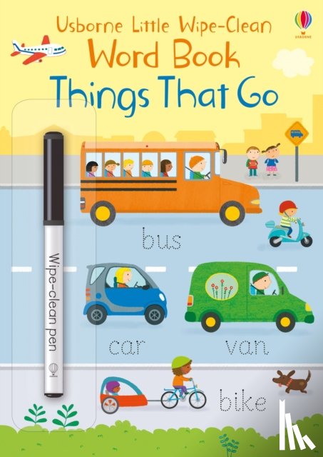Brooks, Felicity - Little Wipe-Clean Word Book Things That Go