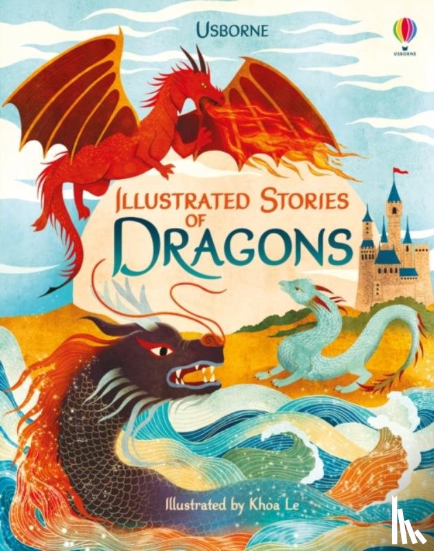 Usborne - Illustrated Stories of Dragons