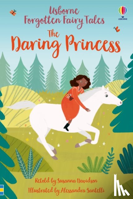 Davidson, Susanna - Forgotten Fairy Tales: The Daring Princess