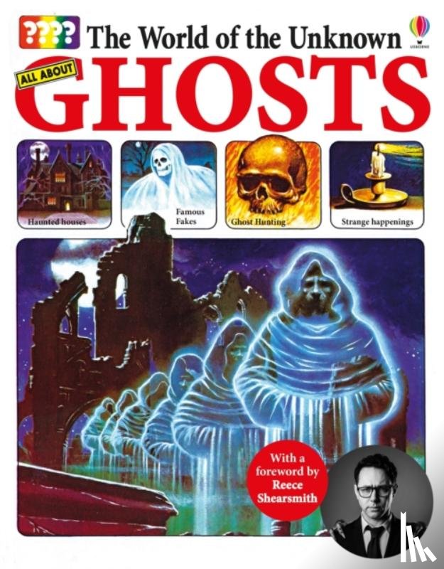 Maynard, Christopher - The World of the Unknown: Ghosts