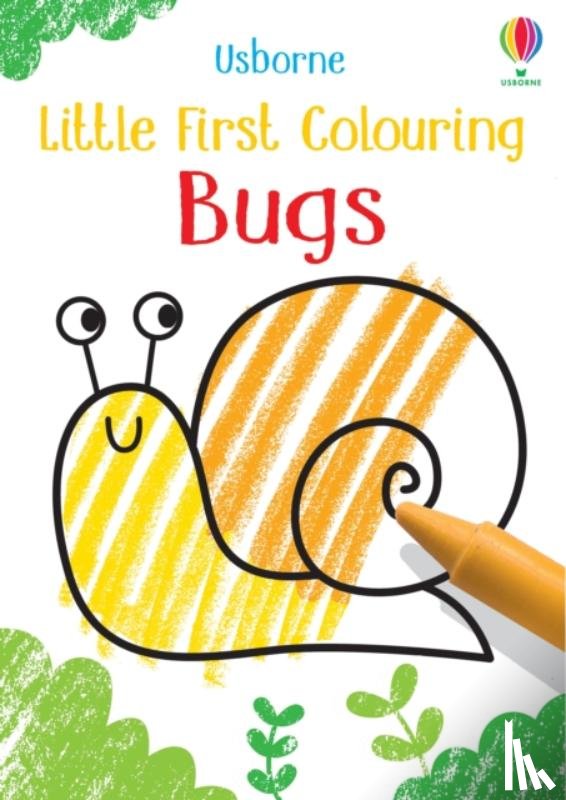 Robson, Kirsteen - Little First Colouring Bugs