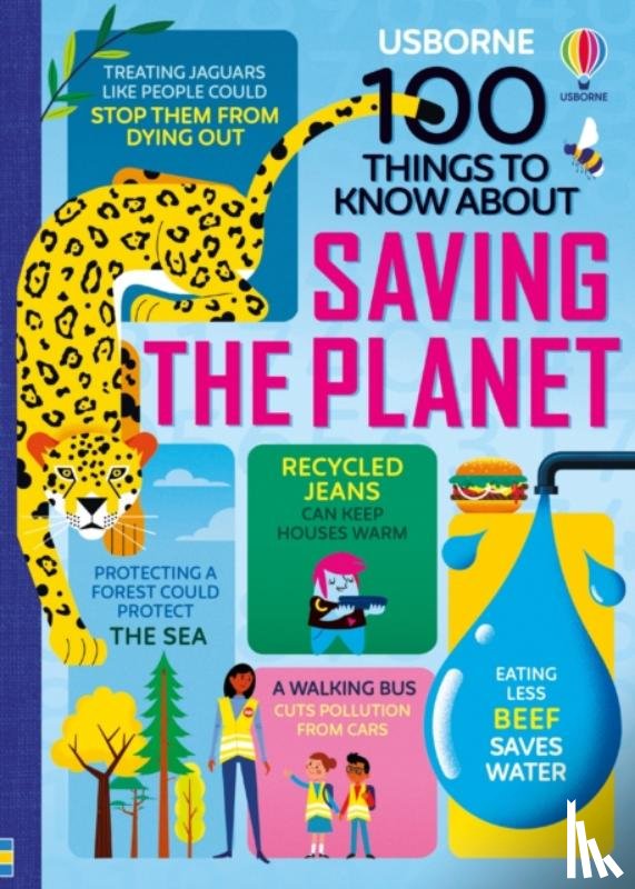 Martin, Jerome, James, Alice, Hall, Rose, Mumbray, Tom - 100 Things to Know About Saving the Planet
