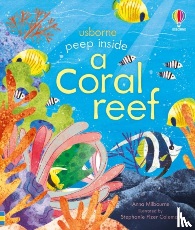 Milbourne, Anna - Peep inside a Coral Reef