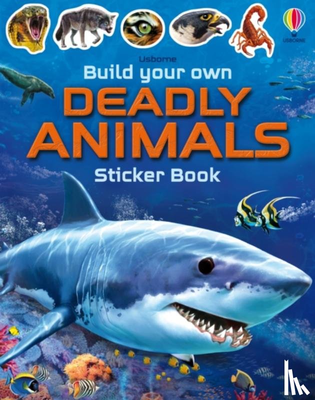 Tudhope, Simon - Build Your Own Deadly Animals