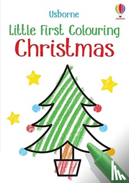 Robson, Kirsteen, Nolan, Kate - Little First Colouring Christmas
