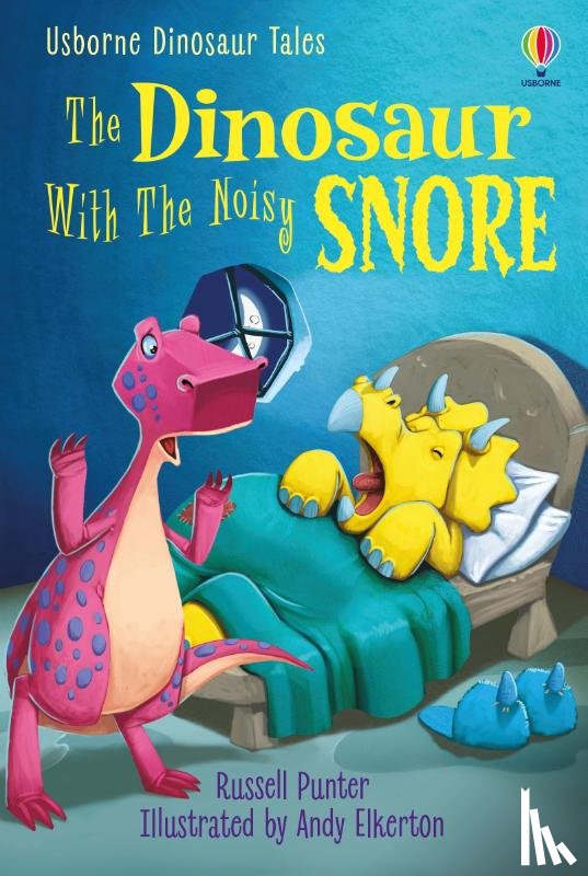 Punter, Russell - Dinosaur Tales: The Dinosaur With The Noisy Snore