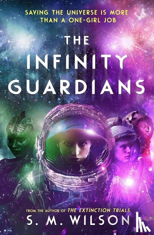 Wilson, S.M. - The Infinity Guardians