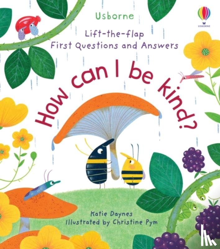 Daynes, Katie - First Questions and Answers: How Can I Be Kind