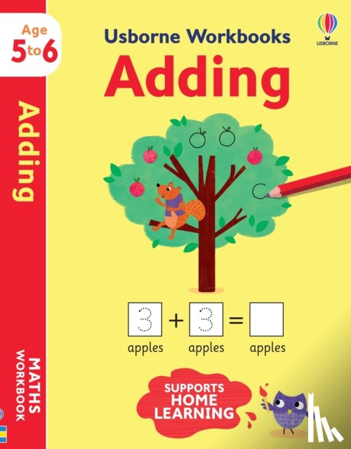 Bathie, Holly - Usborne Workbooks Adding 5-6