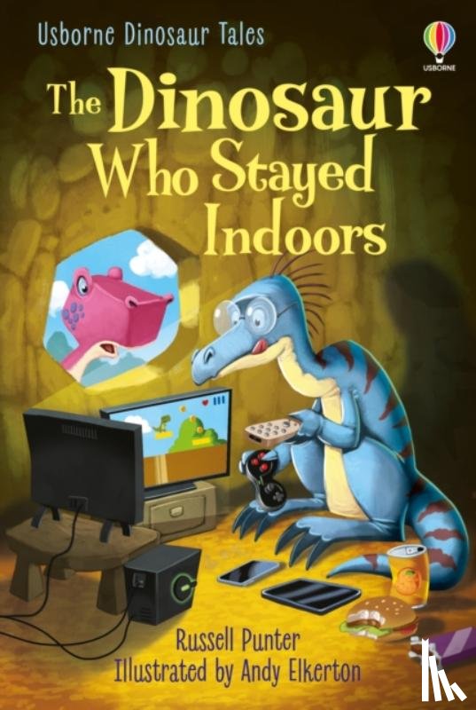 Punter, Russell - Dinosaur Tales: The Dinosaur Who Stayed Indoors