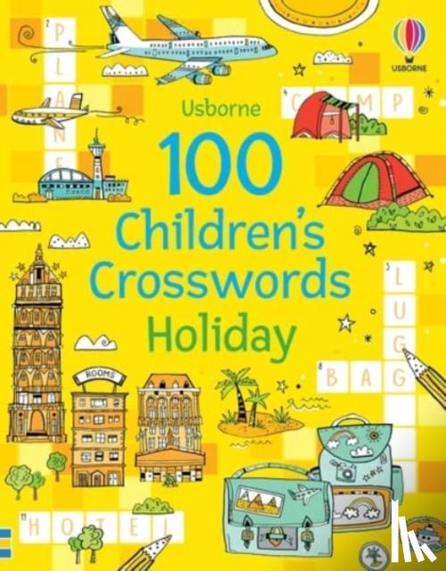 Clarke, Phillip - 100 Children's Crosswords: Holiday
