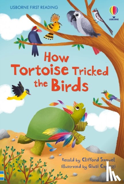 Clifford Samuel - How Tortoise tricked the Birds