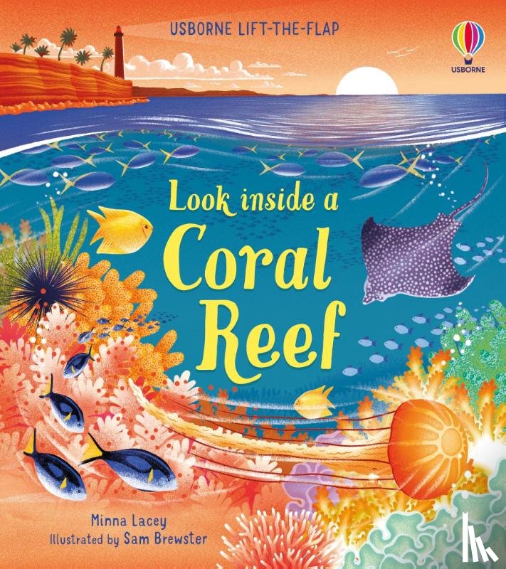 Lacey, Minna - Look inside a Coral Reef