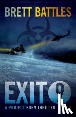 Battles, Brett - Exit 9: A Project Eden Thriller