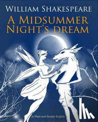 Bookcaps - A Midsummer Nights Dream In Plain and Simple English