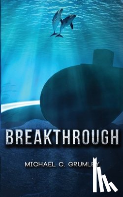 Grumley, Michael C. - Breakthrough