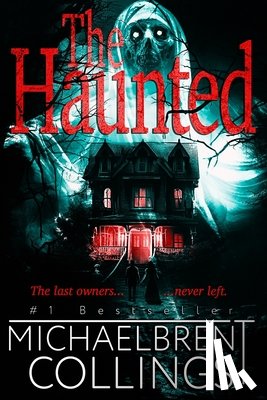 Collings, Michaelbrent - The Haunted