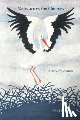 Eichenberg, Fritz - Sticks across the Chimney: a story of Denmark