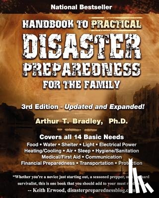 Bradley, Arthur T - Handbook to Practical Disaster Preparedness for the Family