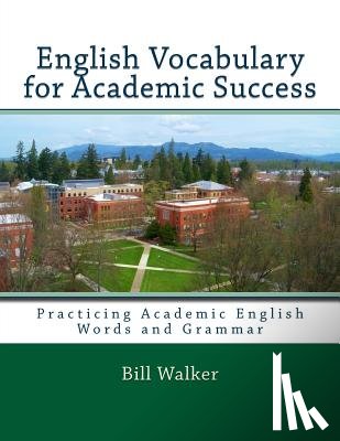 Walker, Bill - English Vocabulary for Academic Success