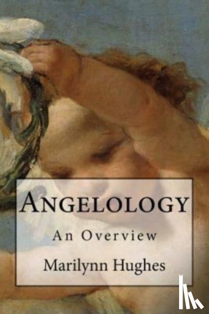 Hughes, Marilynn - Angelology