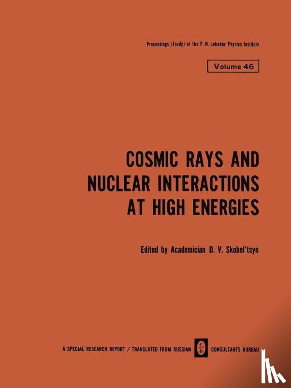  - Cosmic Rays and Nuclear Interactions at High Energies