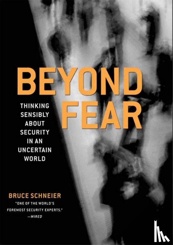 Schneier, Bruce - Beyond Fear