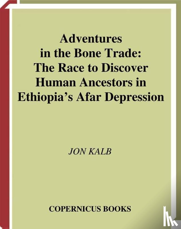 Jon Kalb - Adventures in the Bone Trade