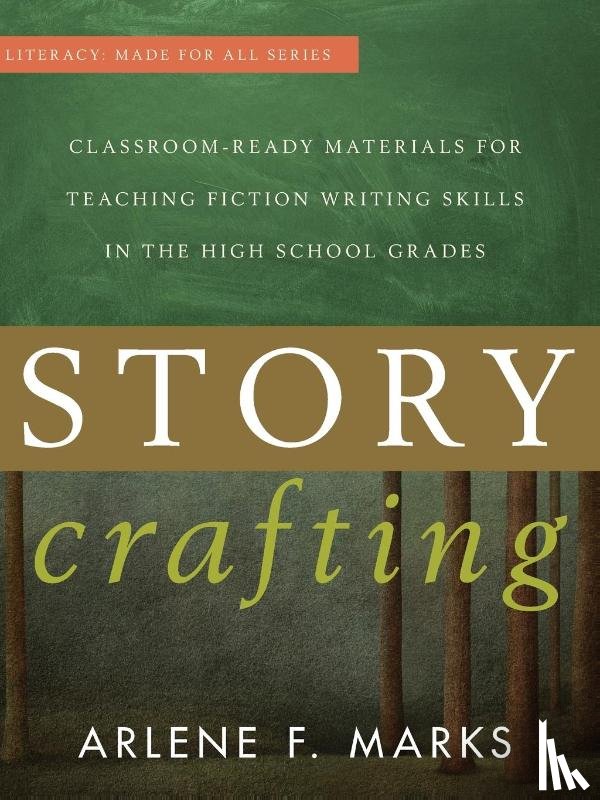Marks, Arlene F. - Story Crafting