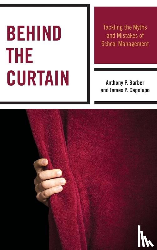 Barber, Anthony P., Capolupo, James P. - Behind the Curtain
