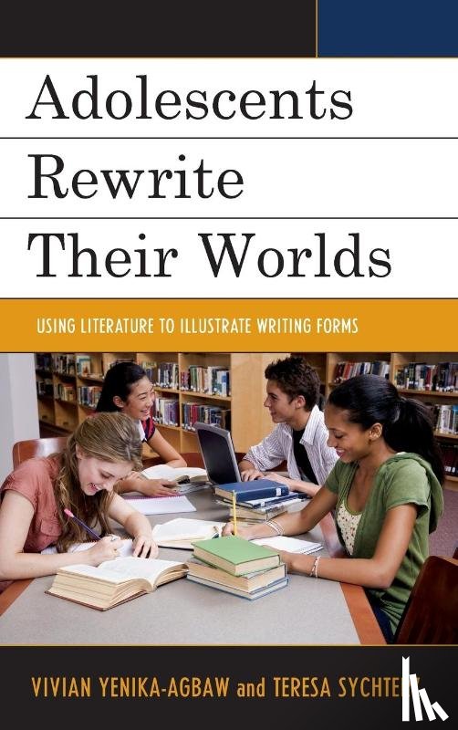  - Adolescents Rewrite their Worlds